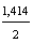 1,414 / 2