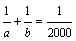 1/a + 1/b = 1/2000